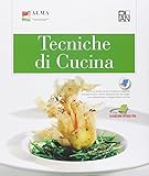 Tecniche di cucina. Per gli Ist. alberghieri